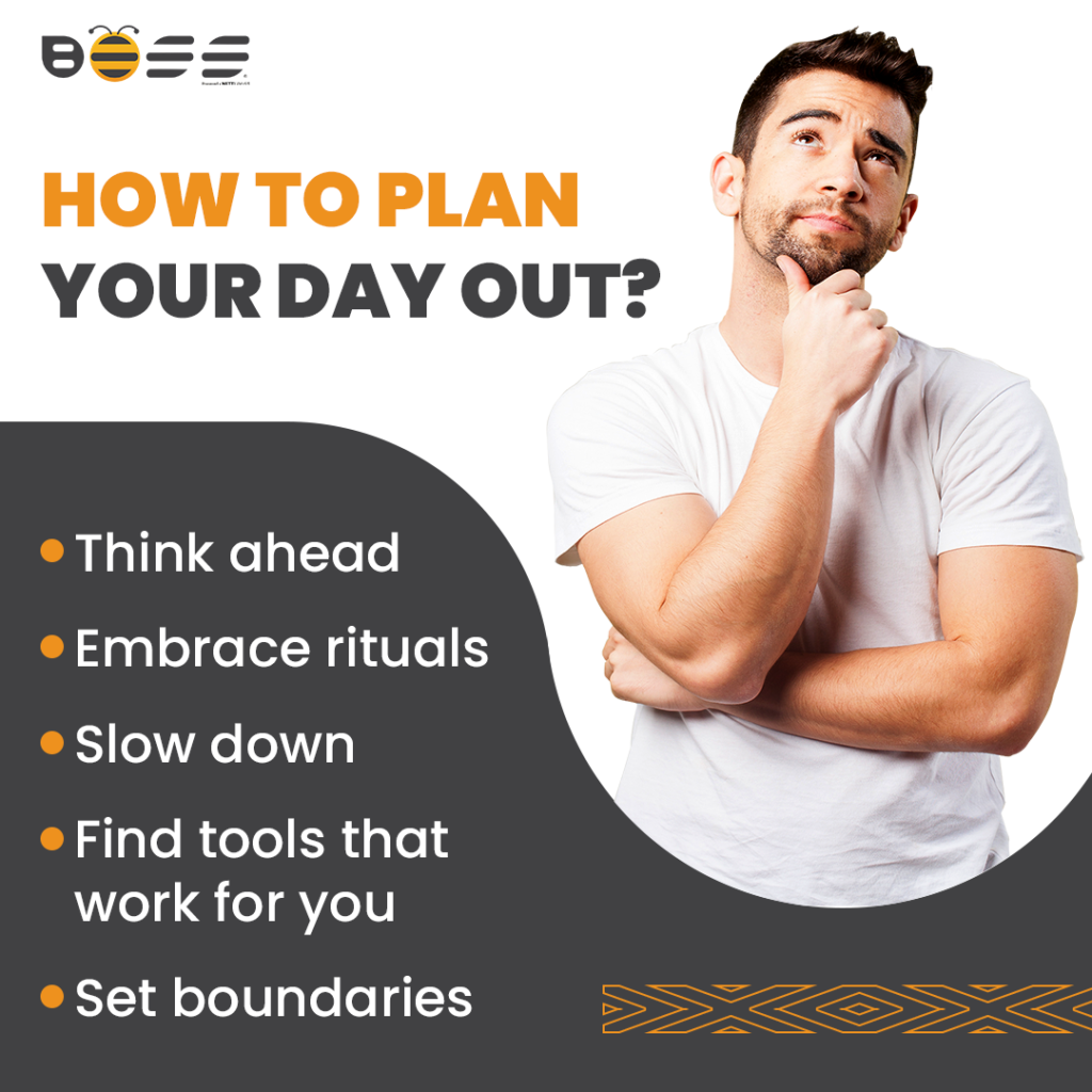 How to plan your day out